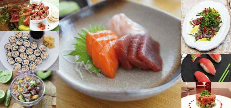 Famous Dishes Made With Raw Tuna