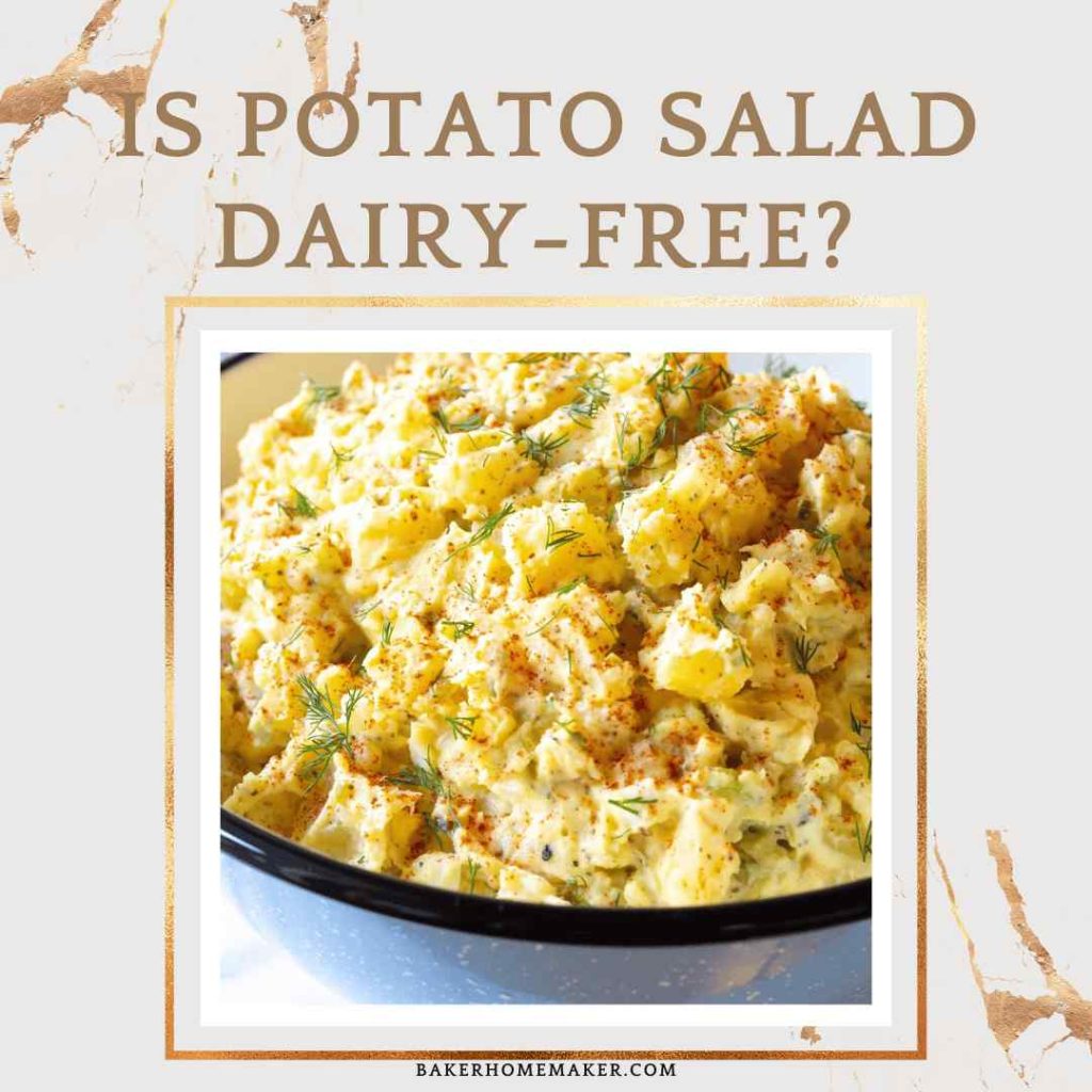 Is Potato Salad Dairy-Free?