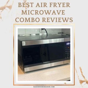 Best Air Fryer Microwave Combo Reviews