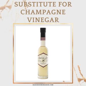 Substitute For Champagne Vinegar
